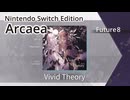 【Arcaea Switch版】Vivid Theory（Future8）