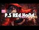 P.S REd HoOd feat.重音テト