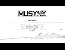 【MUSYNX：RETURN】デモ版楽曲試聴！