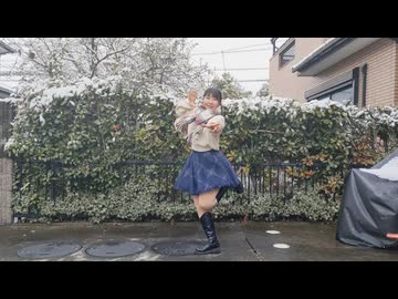 【雪の日に】好き！雪！本気マジック　踊ってみた【夏凪とうか】