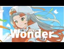 Wonder / 塚P feat. 知声