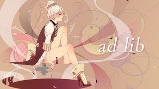 ad lib/江波さゆり feat.宮舞モカ のサムネイル