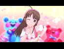 デレステMV「LOVE☆ハズカム」奥山沙織推しカメラ