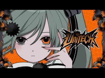 UniTECH / なみぐる feat.初音ミク
