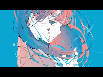 チョコメルトfeat.ずんだもん