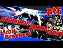 【mugen】Limit Breakers ～ 狂上限突破前後殺傷力大会　Part.6