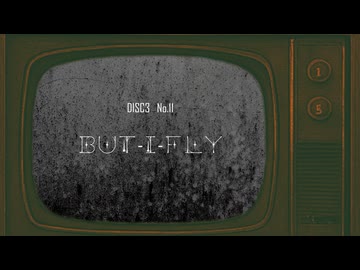 [M3-11] BUT-I-FLY / Yuma 【SWECOTオリジナル曲】