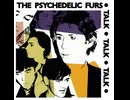 The Psychedelic Furs - Pretty In Pink