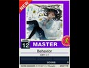 【譜面確認用】 Behavior MASTER 【チュウニズムNEW外部出力】