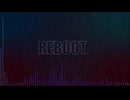 REBOOT./重音テト/宮舞モカ