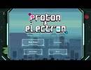 [Proton & Electron (Demo)] 謎解きアクション / Nextフェス(202510)で色んなデモをプレイしたので紹介する