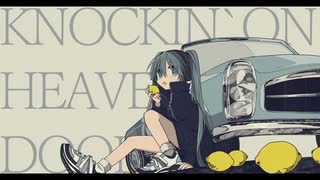 KNOCKIN`ON HEAVENS DOOR / 初音ミク のサムネイル