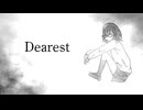 Dearest/ayato feat.宮舞モカ