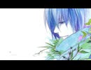 Last Memory / Tr@vis feat. KAITO【オリジナル】