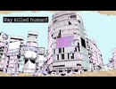 Ray killed human！/音街ウナSV