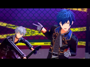 【MMDあんスタ】ジュン・晃牙でOrpheus