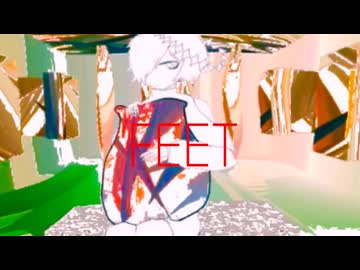 FEET feat.カゼヒキ