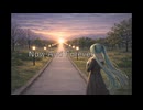 Now And Forever /初音ミク