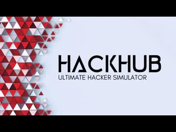 小字幕実況でHackHub - Ultimate Hacker Simulator 1