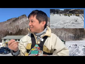 【スノボー】水上高原・藤原スキー場　高画質【快晴】2026年2月13日(金) 920開始(4時間38分)