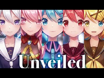 【MMD】Unveiled　初音ミク×巡音ルカ×鏡音リン×重音テト×flower