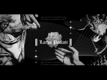 咎のラルウァ / Kalse feat. 夢ノ結唱 AVER