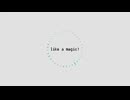 like a magic! /さくみむ　feat.初音ミク