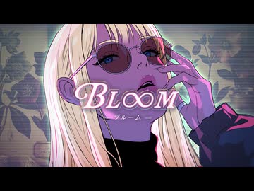 Bl∞m / キャスケット feat.GUMI