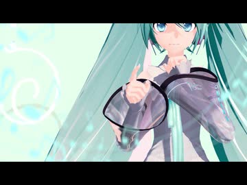 【MMD 初音ミク】 ラプラスショコラ 【十人十色のMMD投稿祭】