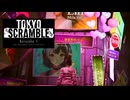 TOKYO SCRAMBLE -018-