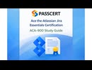 How to Prepare for the ACA-900 Jira Essentials Certification Exam