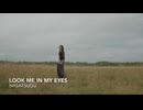 Look Me in My Eyes Deep & Heartfelt Journey Mix 2026 Masatsugu