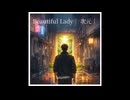 Beautiful Lady｜Jigen 次元｜夜を揺らすダンスフロアの恋