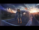 【オリジナルMV】DAYBREAK FRONTLINE / Orangestar covered Kigime【歌ってみた】