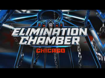 エリミネーション･チェンバー（2/28）