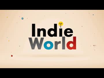 【反応】Indie World 2026.3/3を見ました。