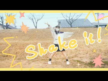 【ぴか。】 shake it！【踊ってみた】