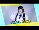 【ちゃいん。】Telephone  踊ってみた【ぴのぴ誕】