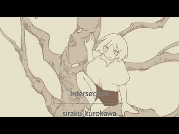 Intersection / siraku_kurokawa