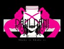 【歌ってみた】PANI PANI / daraku