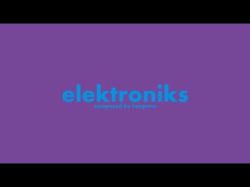 elektroniks__歌ってみた。