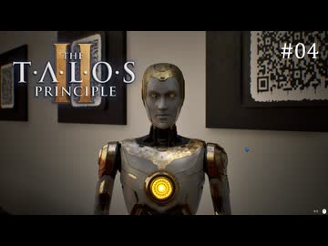 【実況】 文系女子の再び挑むパズルゲー part.4【The Talos Principle2】