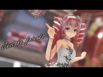 [MMD]  「Just Be Friends」TDA式改変テトさん