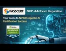 NCP-AAI Exam Preparation: Your Guide to NVIDIA Agentic AI Certification Success