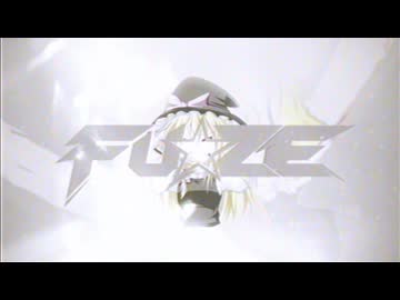 Fuze☆.mp4