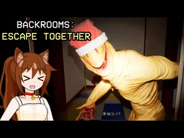 【ゆっくり実況】バックルームにサンタ現る【Backrooms: Escape Together】