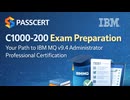 C1000-200 IBM MQ v9.4 Administrator - Professional Prep Guide