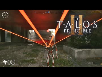 【実況】 文系女子の再び挑むパズルゲー part.8【The Talos Principle2】