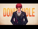 ドーナツホール／寺咲ダン【パッションで歌ってみた】