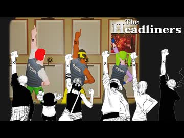 【４人実況】最強の写真家一味が揃っちまったようだな【The Headliners】